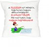 Párna A Feleségem Azt Mondta, Hogy Ha...